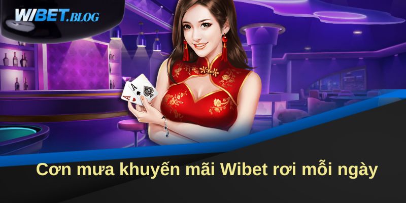 Các loại khuyến mãi phổ biến tại WIBET